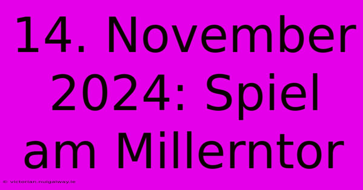 14. November 2024: Spiel Am Millerntor 