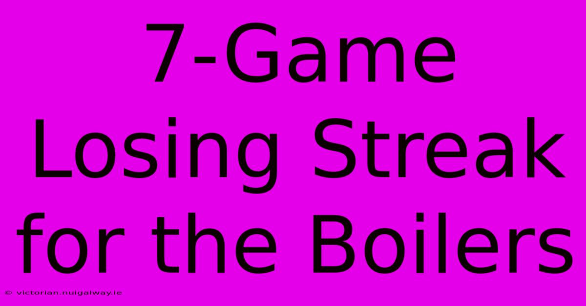 7-Game Losing Streak For The Boilers