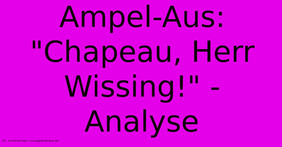 Ampel-Aus: 