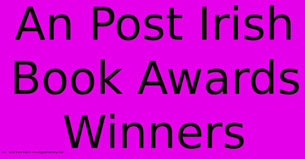 An Post Irish Book Awards Winners