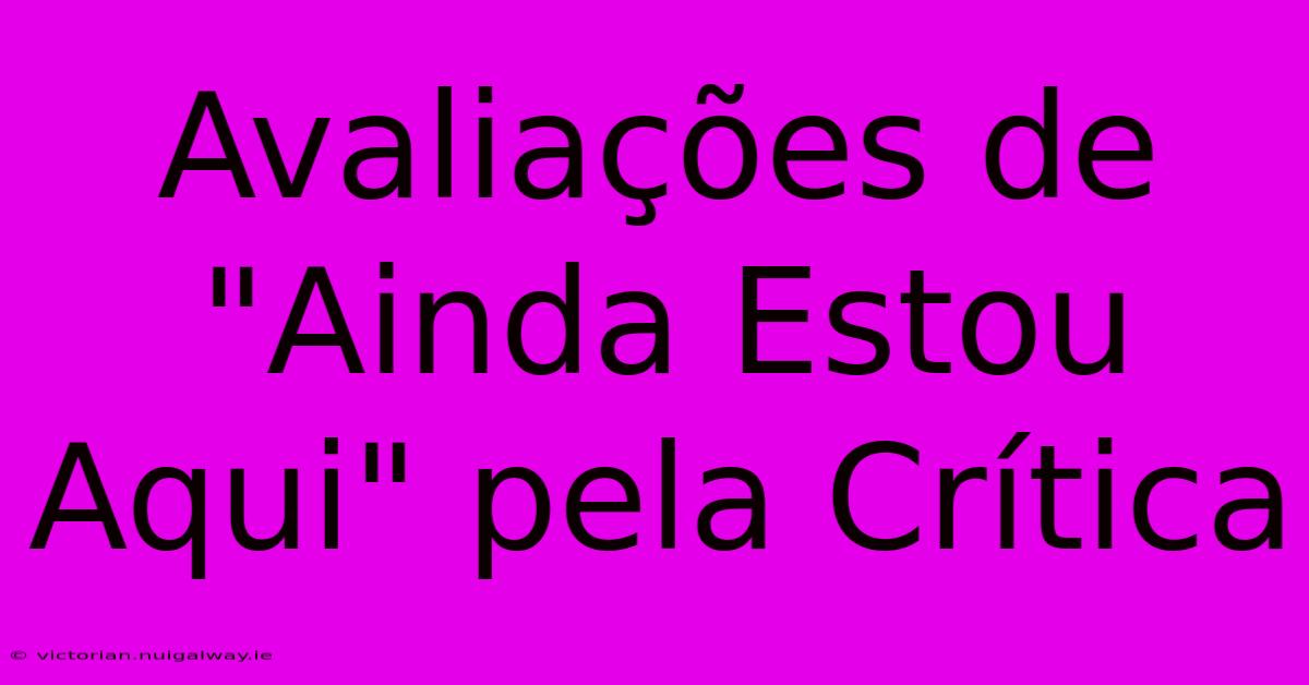 Avaliações De 