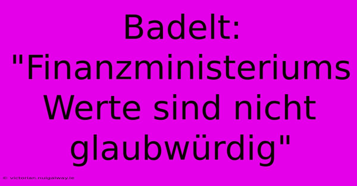 Badelt: 