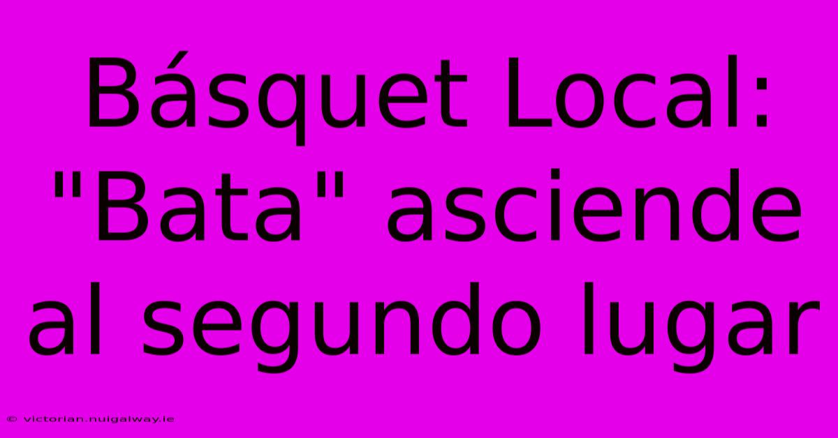 Básquet Local: 