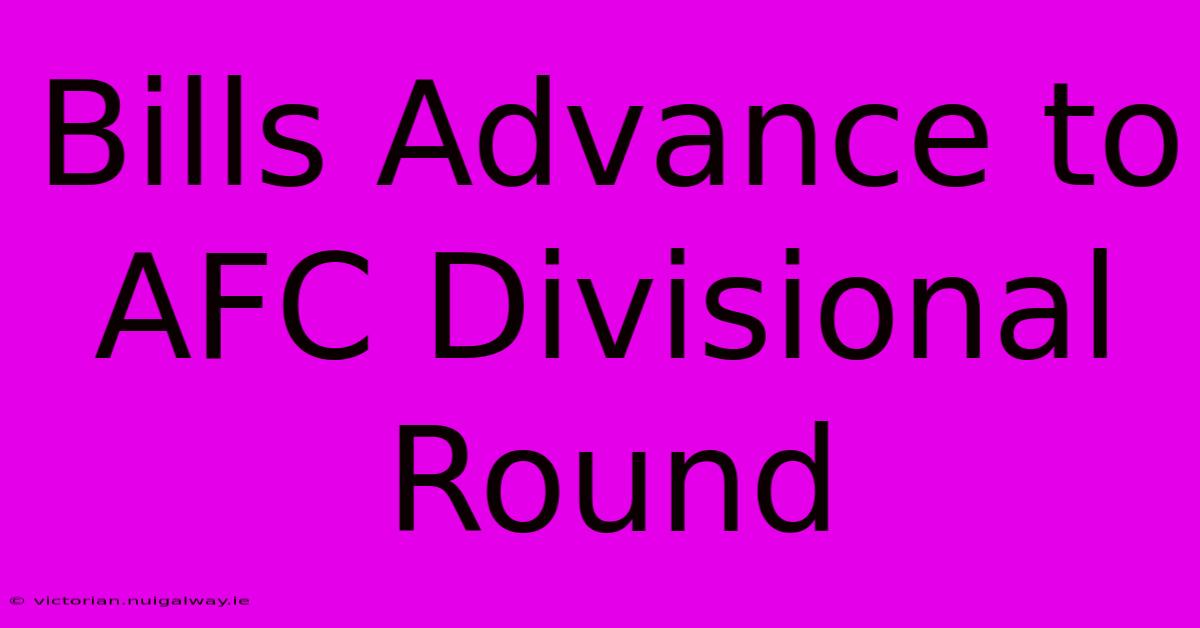 Bills Advance To AFC Divisional Round