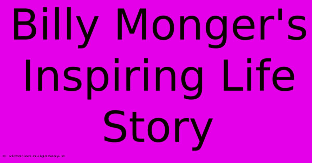 Billy Monger's Inspiring Life Story