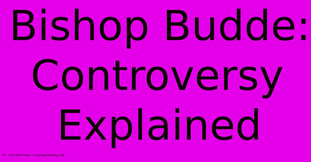 Bishop Budde: Controversy Explained