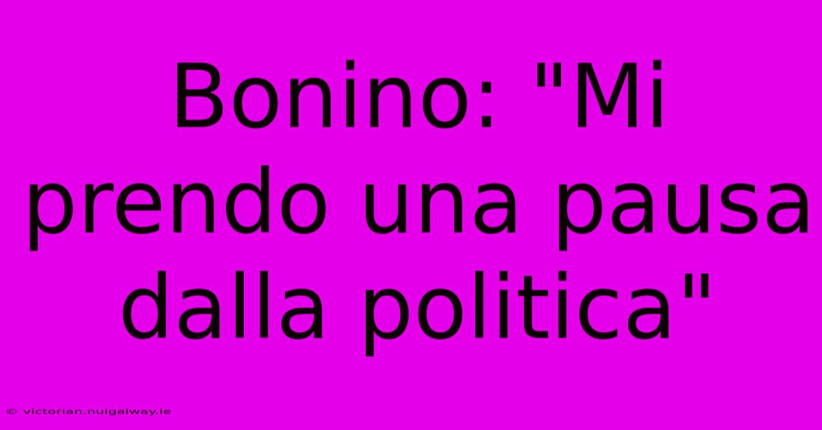 Bonino: 