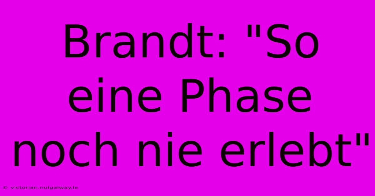 Brandt: 