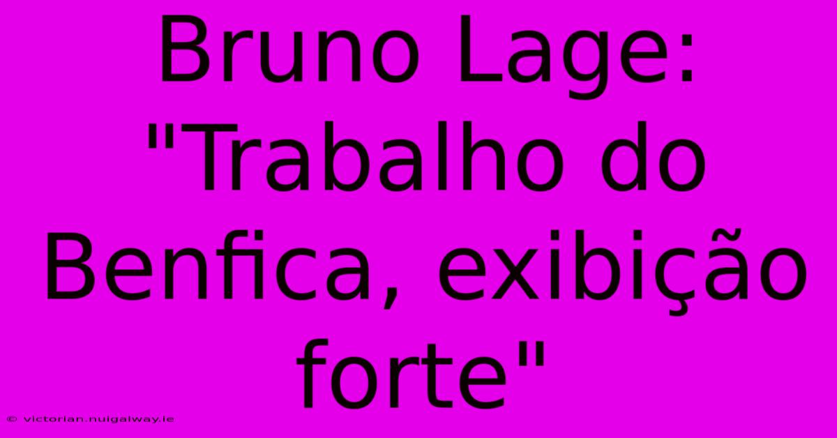 Bruno Lage: 