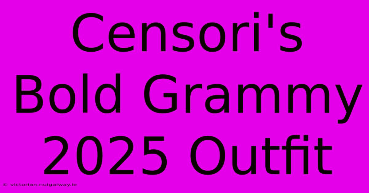 Censori's Bold Grammy 2025 Outfit