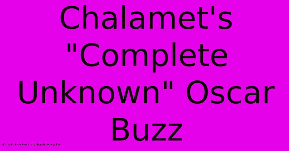 Chalamet's 