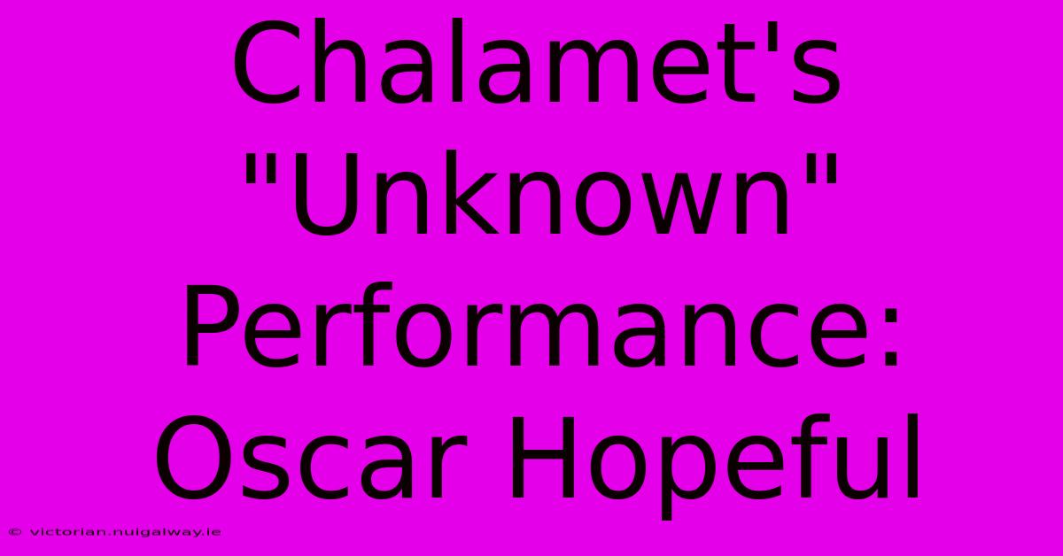 Chalamet's 