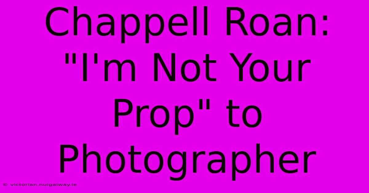 Chappell Roan: 