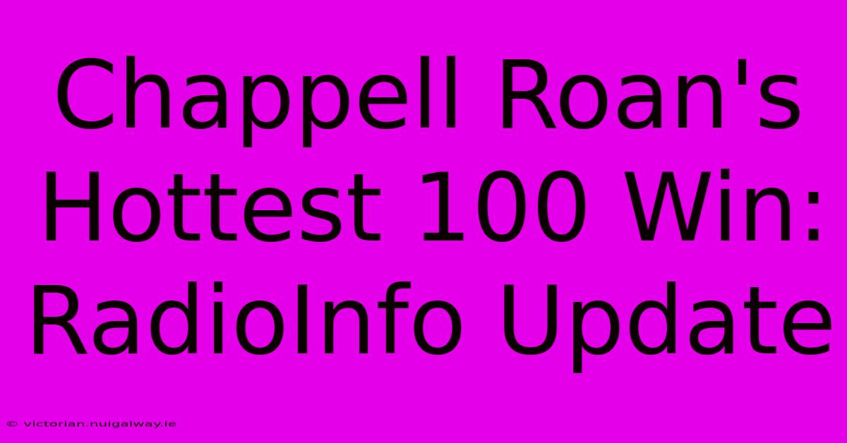 Chappell Roan's Hottest 100 Win: RadioInfo Update