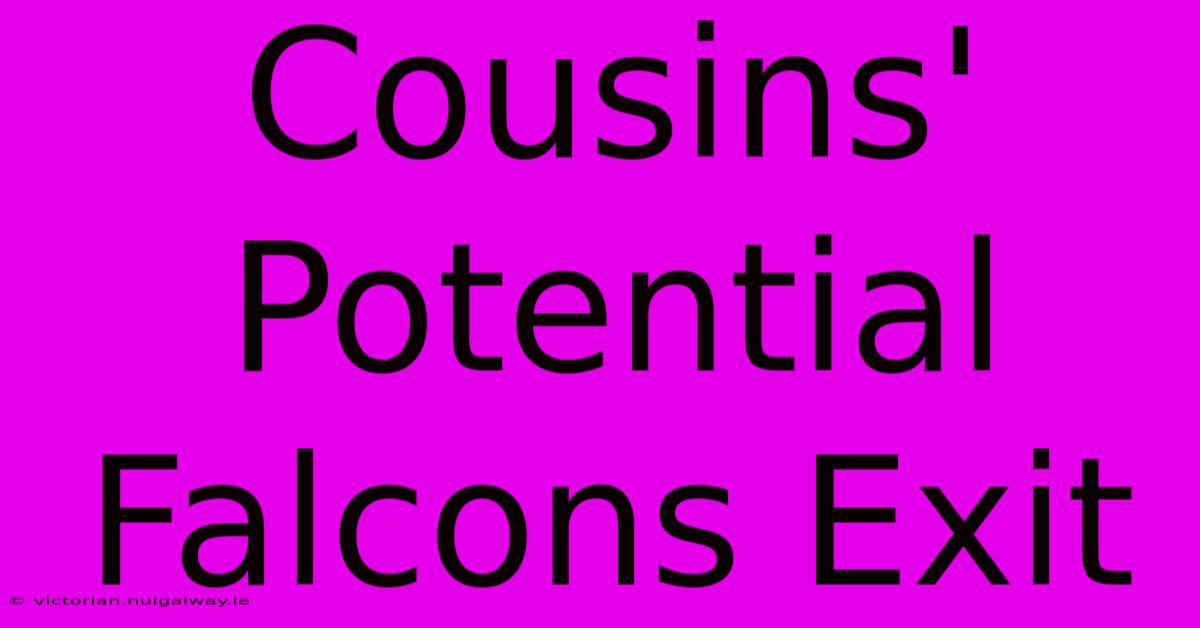 Cousins' Potential Falcons Exit