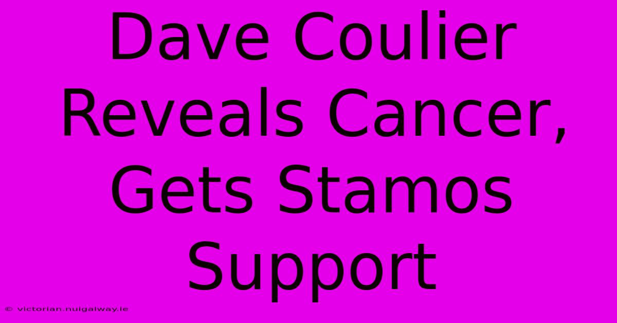 Dave Coulier Reveals Cancer, Gets Stamos Support