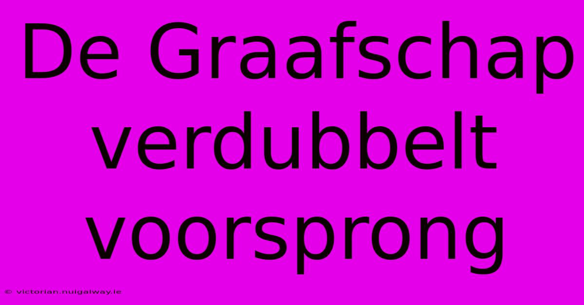 De Graafschap Verdubbelt Voorsprong