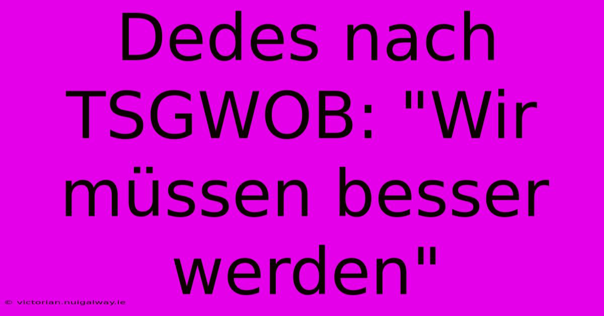 Dedes Nach TSGWOB: 