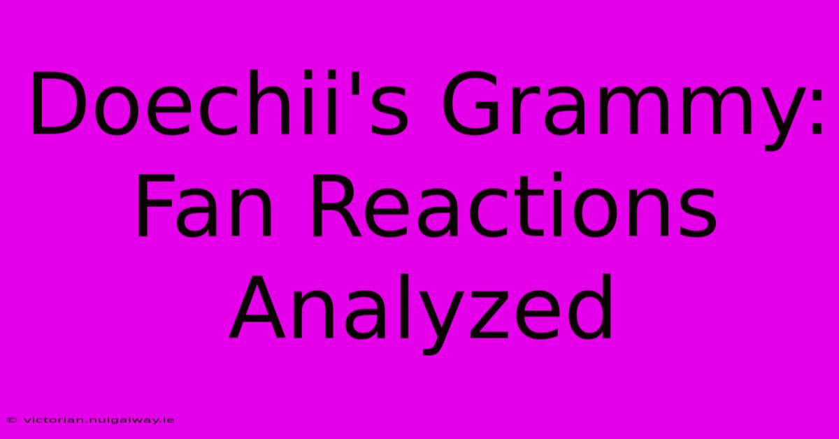 Doechii's Grammy:  Fan Reactions Analyzed