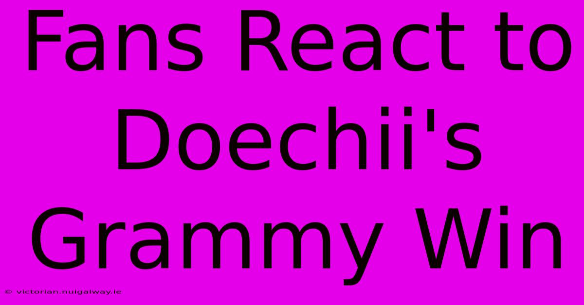 Fans React To Doechii's Grammy Win