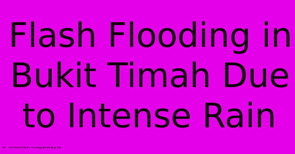 Flash Flooding In Bukit Timah Due To Intense Rain