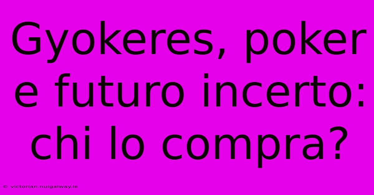 Gyokeres, Poker E Futuro Incerto: Chi Lo Compra?