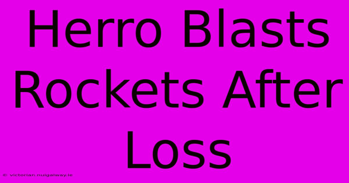 Herro Blasts Rockets After Loss