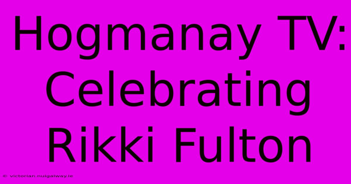 Hogmanay TV: Celebrating Rikki Fulton