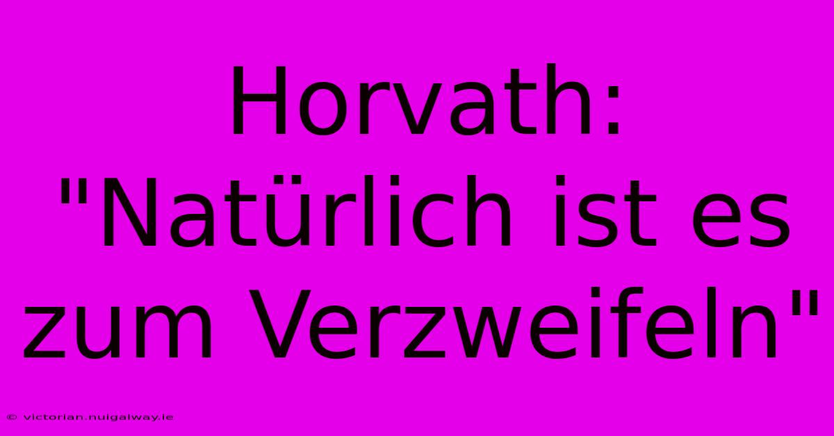 Horvath: 