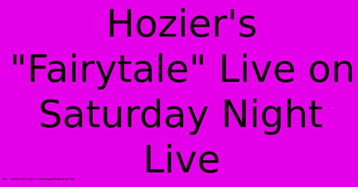 Hozier's 