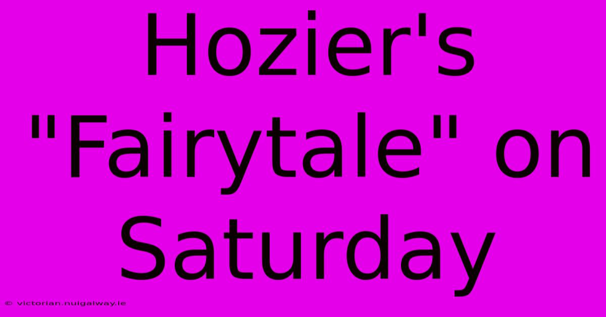 Hozier's 