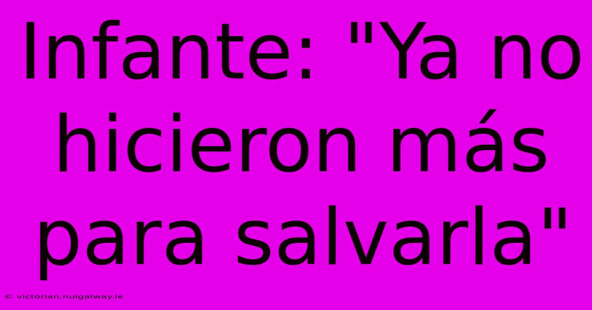 Infante: 