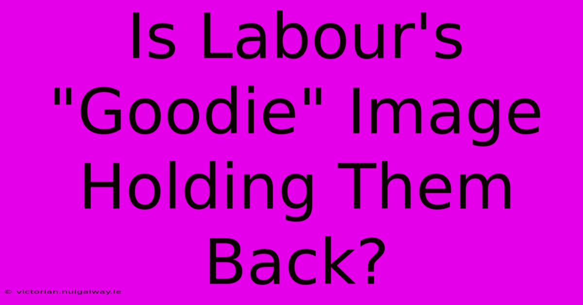 Is Labour's 