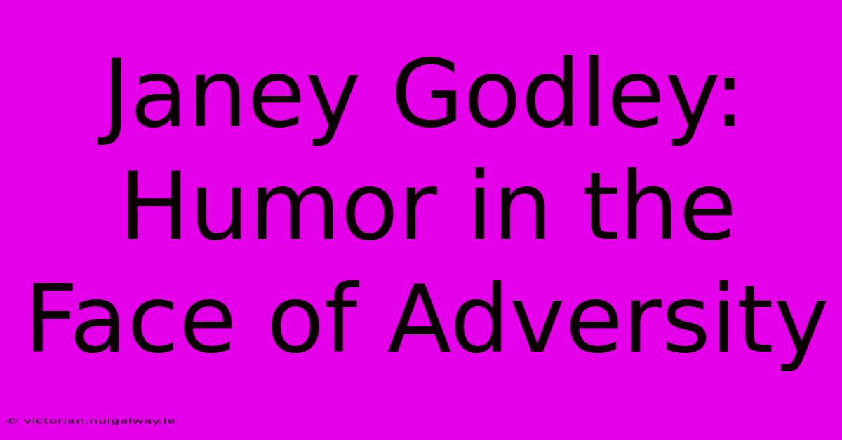 Janey Godley: Humor In The Face Of Adversity 