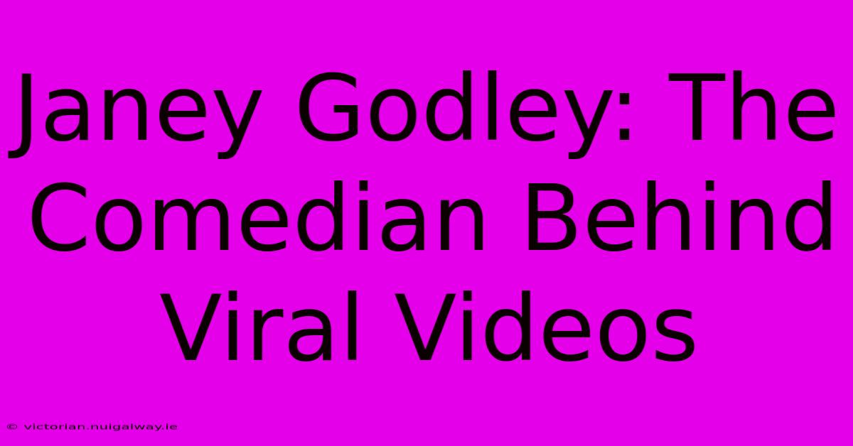 Janey Godley: The Comedian Behind Viral Videos