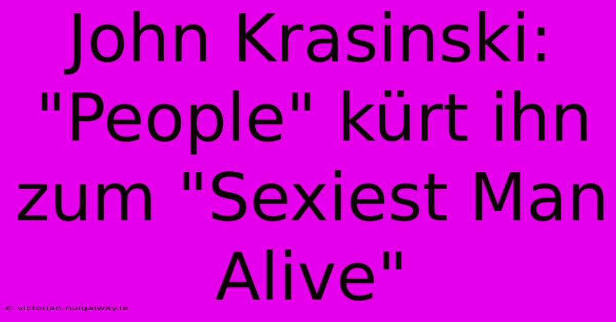 John Krasinski: 