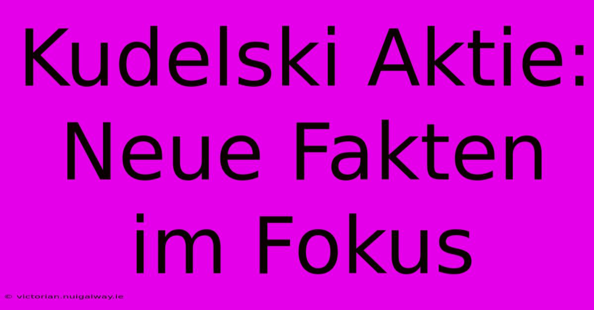 Kudelski Aktie: Neue Fakten Im Fokus