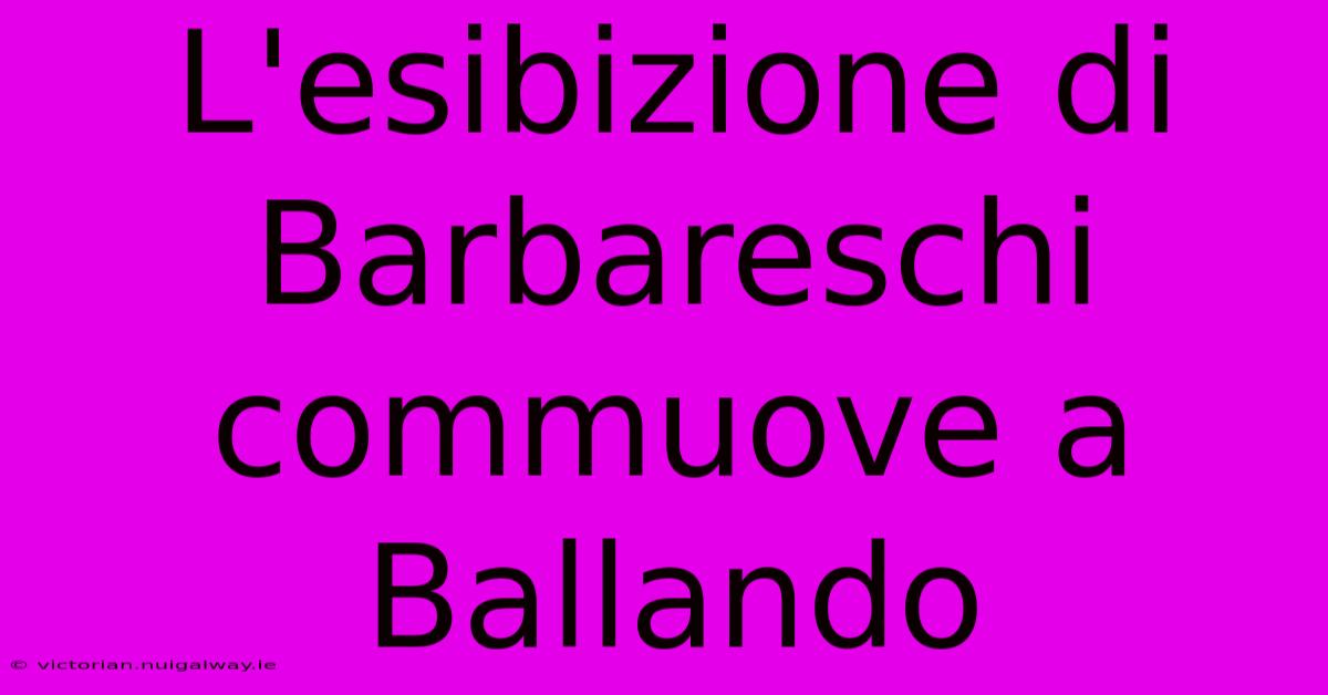 L'esibizione Di Barbareschi Commuove A Ballando