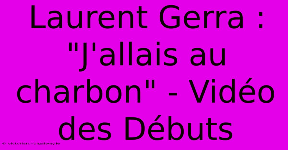 Laurent Gerra : 