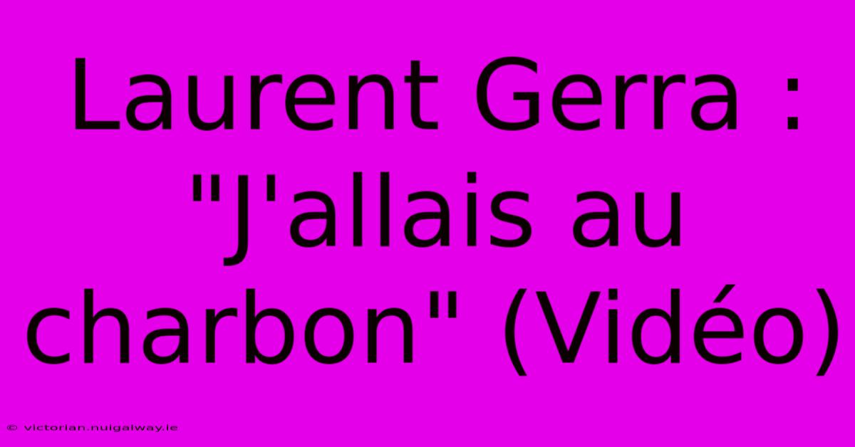 Laurent Gerra : 