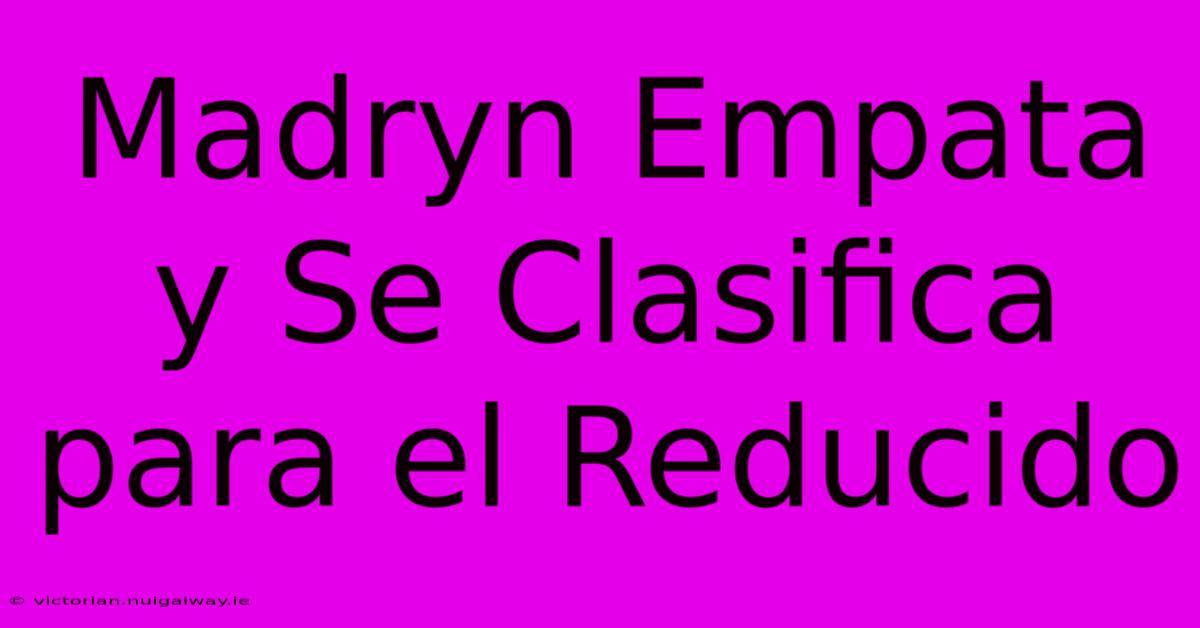 Madryn Empata Y Se Clasifica Para El Reducido 