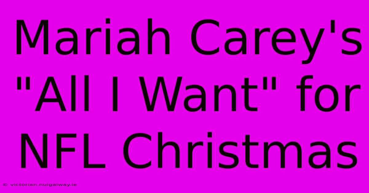 Mariah Carey's 