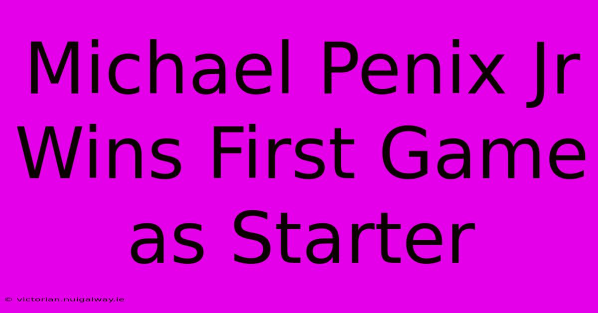 Michael Penix Jr Wins First Game As Starter