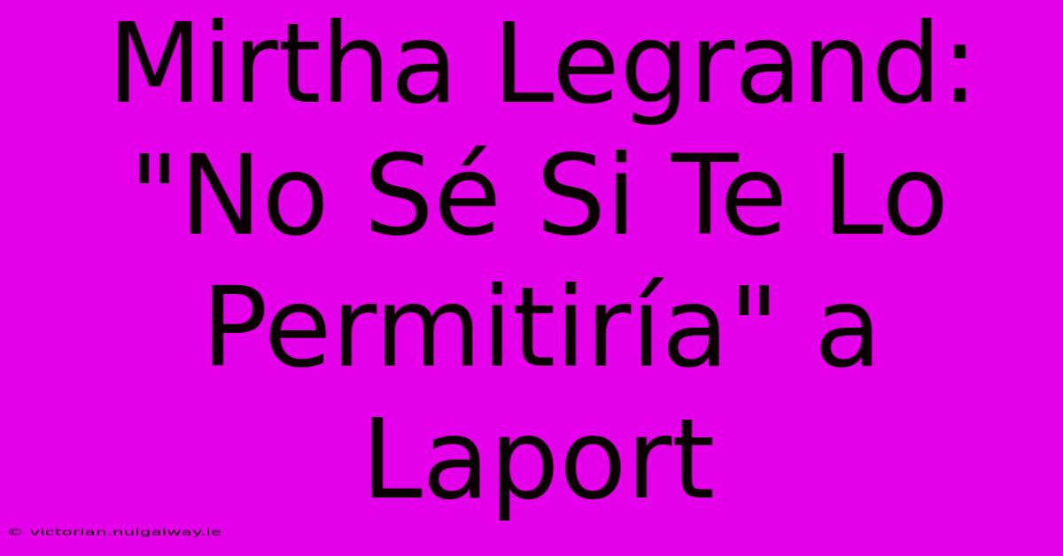 Mirtha Legrand: 