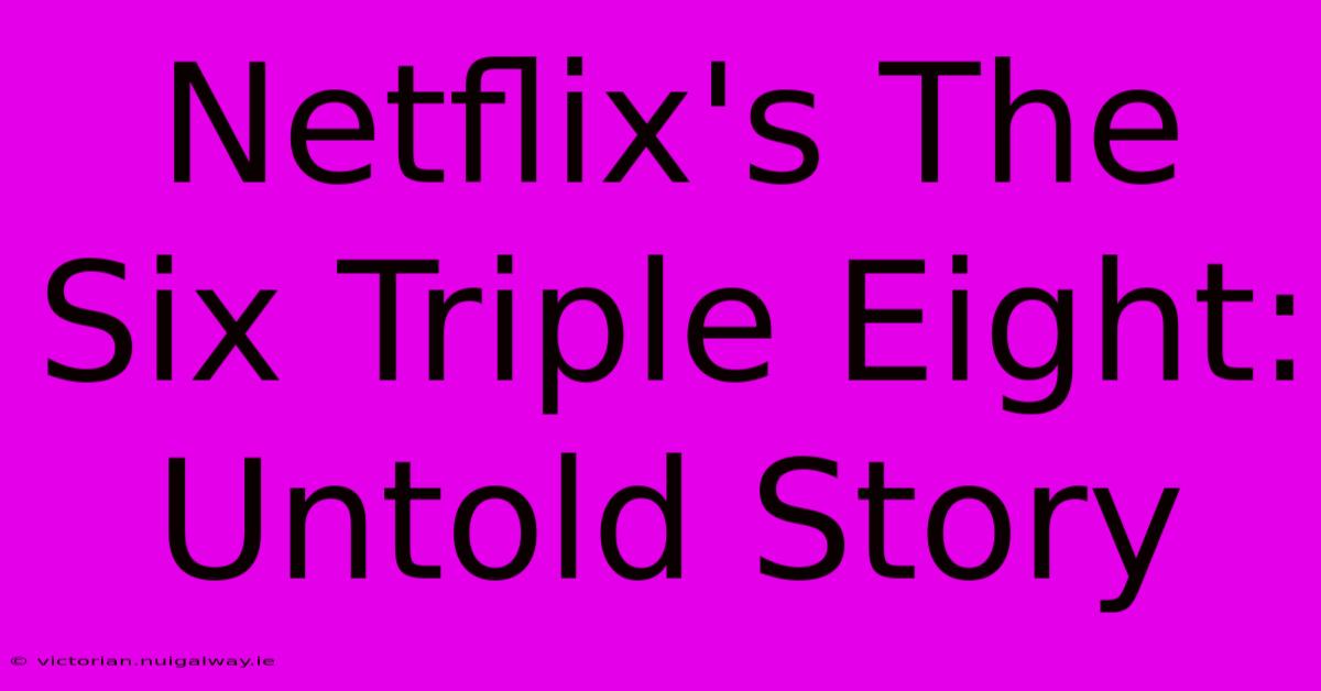 Netflix's The Six Triple Eight: Untold Story