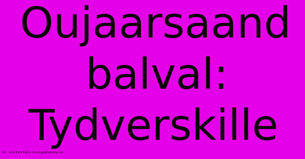 Oujaarsaand Balval: Tydverskille