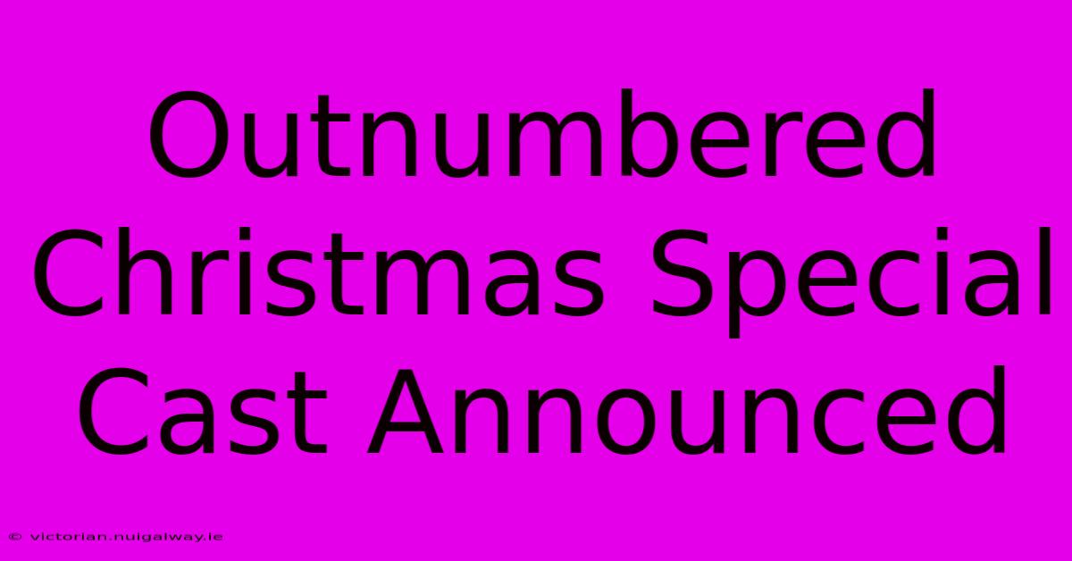 Outnumbered Christmas Special Cast Announced