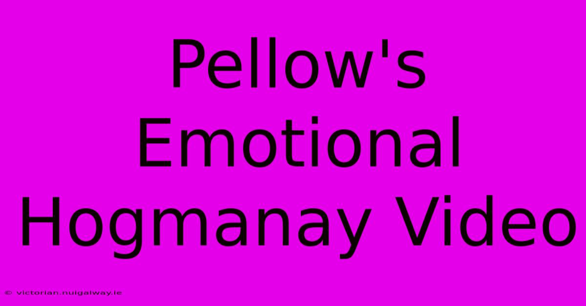 Pellow's Emotional Hogmanay Video