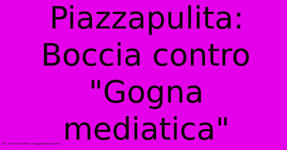 Piazzapulita: Boccia Contro 