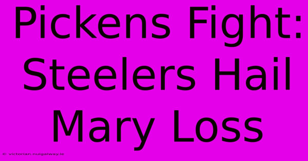 Pickens Fight: Steelers Hail Mary Loss